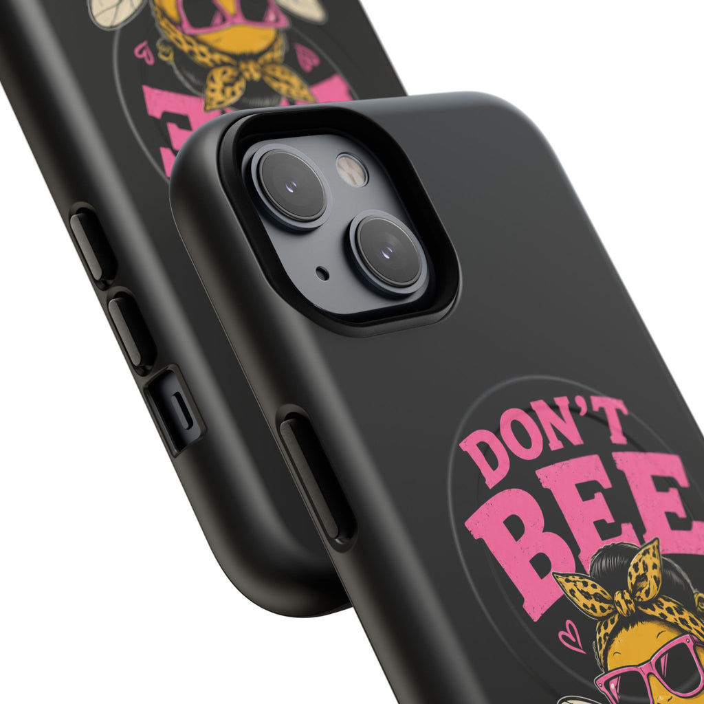 Don't Bee a Buster Phone Case — Cute "Bee Kind" Tough Magnetic Case