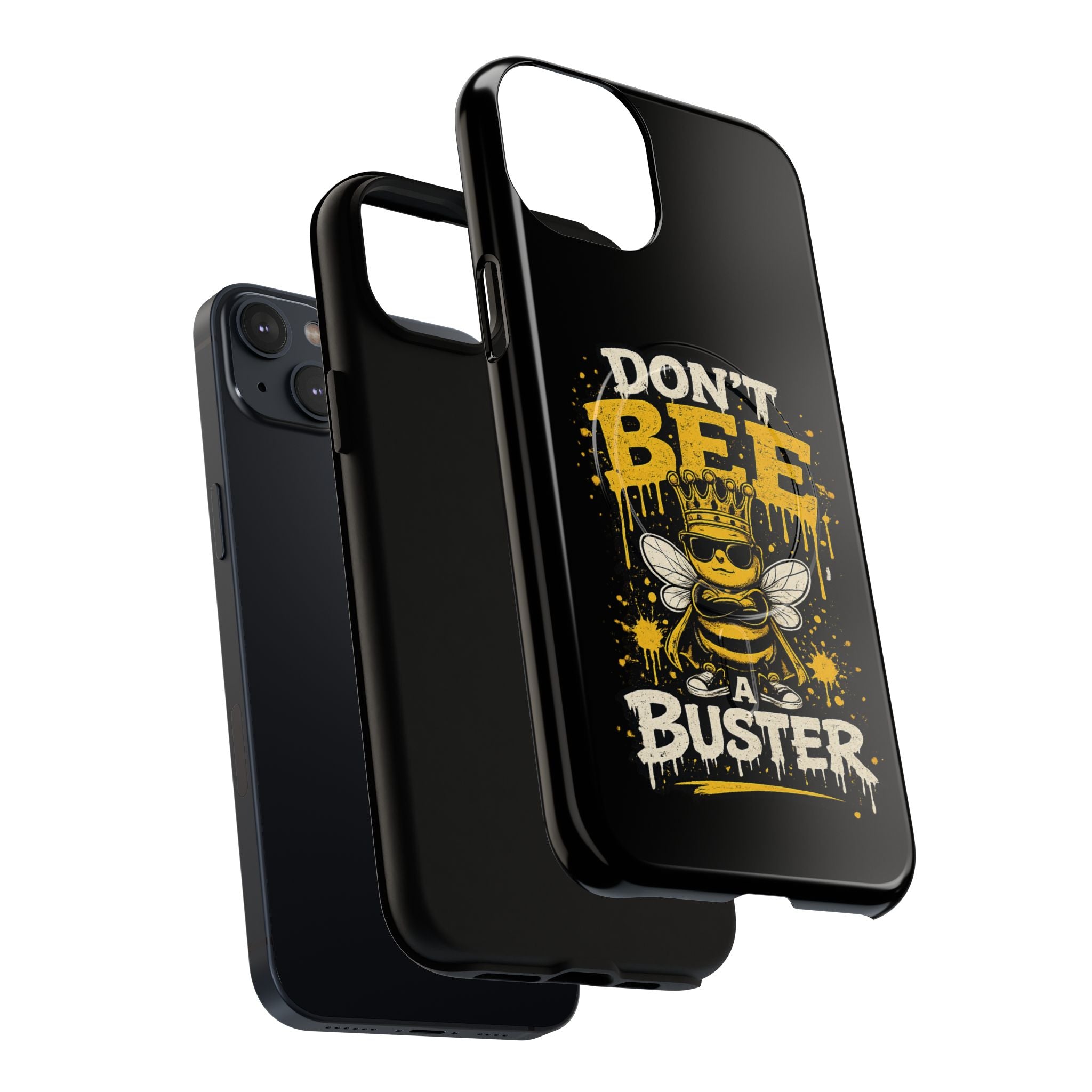 Don’t Bee a Buster Phone Case — Tough Magnetic Protective Case