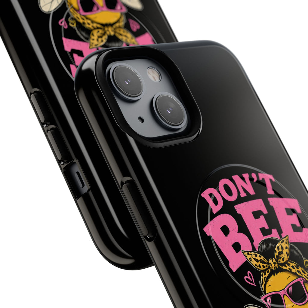 Don't Bee a Buster Phone Case — Cute "Bee Kind" Tough Magnetic Case
