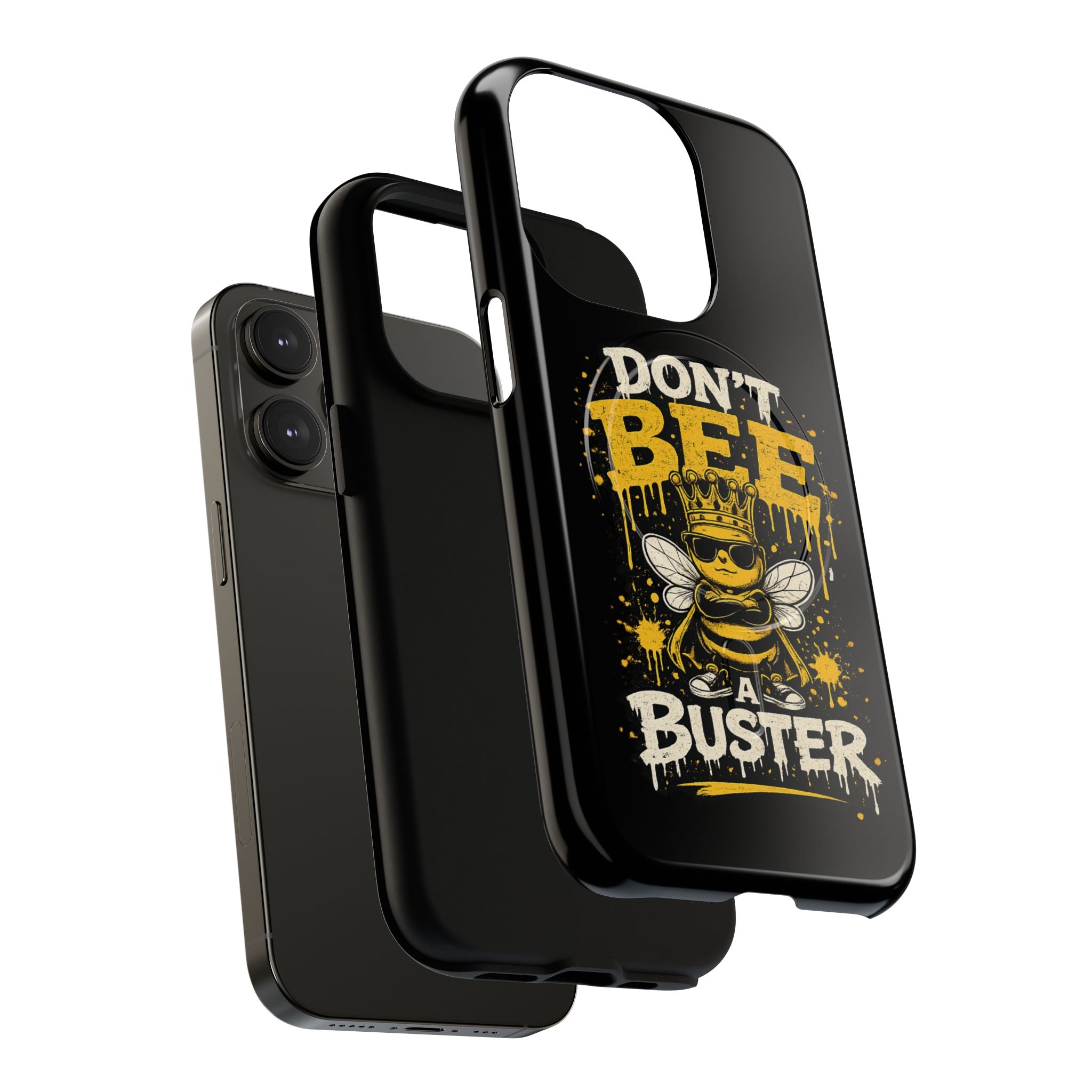 Don’t Bee a Buster Phone Case — Tough Magnetic Protective Case