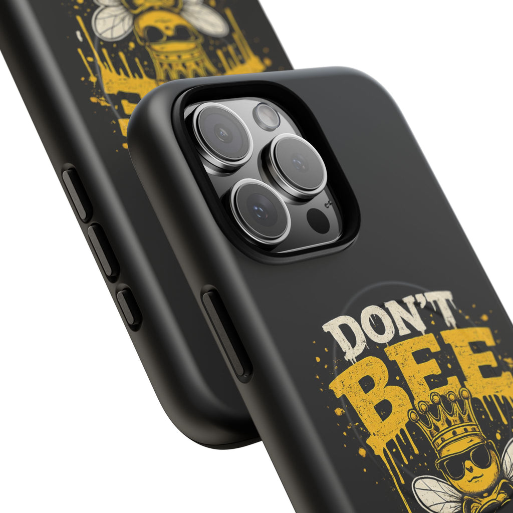 Don’t Bee a Buster Phone Case — Tough Magnetic Protective Case