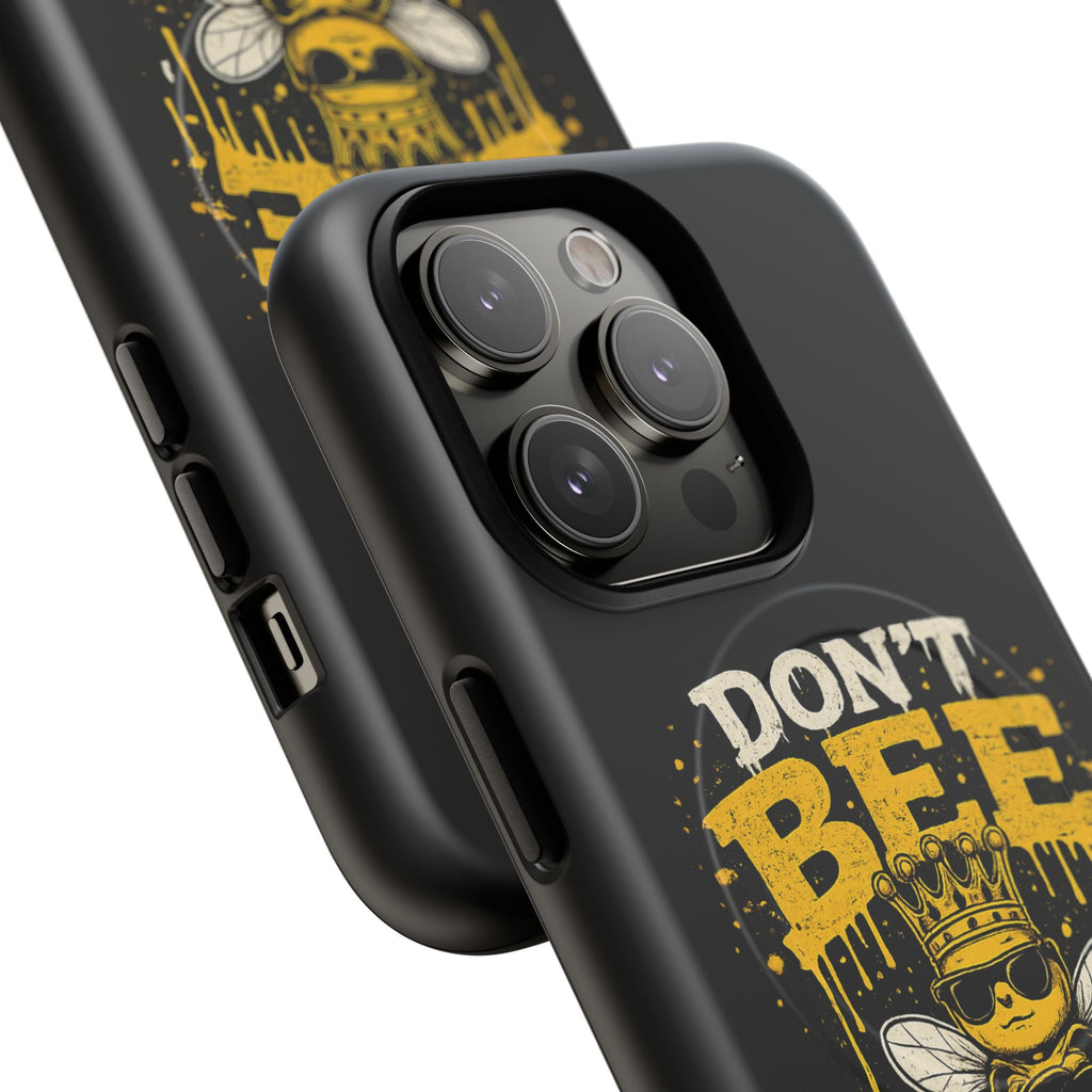 Don’t Bee a Buster Phone Case — Tough Magnetic Protective Case