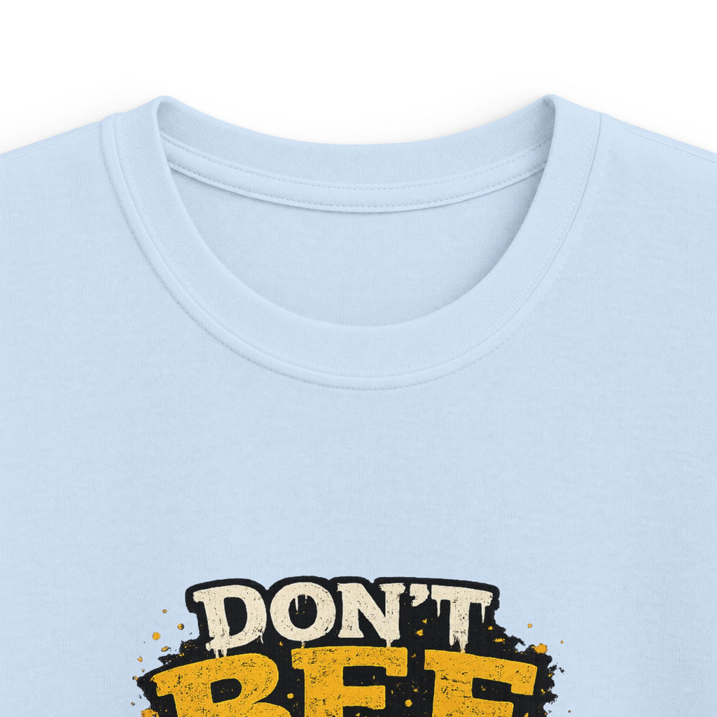 Kids Tee — "Don't Bee a Buster" Funny Bee Graphic Shirt for Children