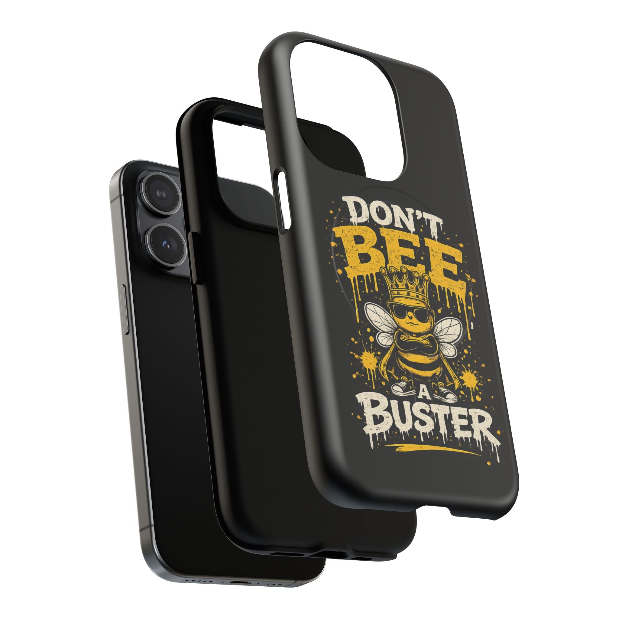 Don’t Bee a Buster Phone Case — Tough Magnetic Protective Case
