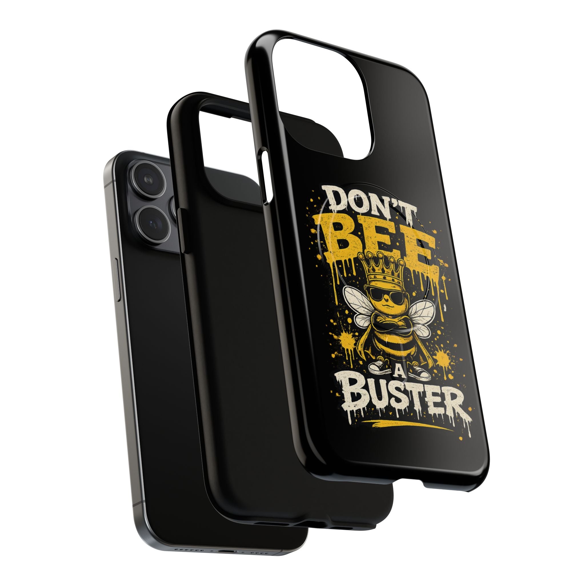 Don’t Bee a Buster Phone Case — Tough Magnetic Protective Case