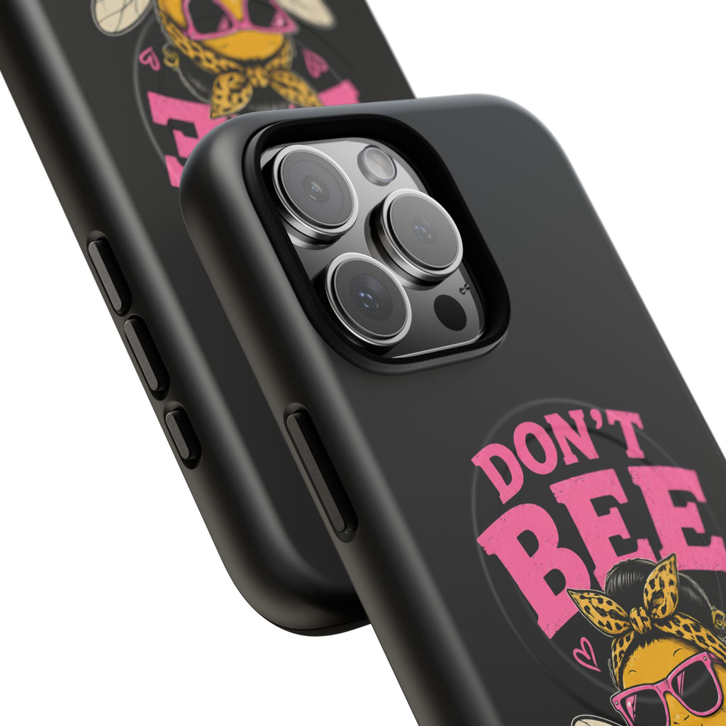 Don't Bee a Buster Phone Case — Cute "Bee Kind" Tough Magnetic Case