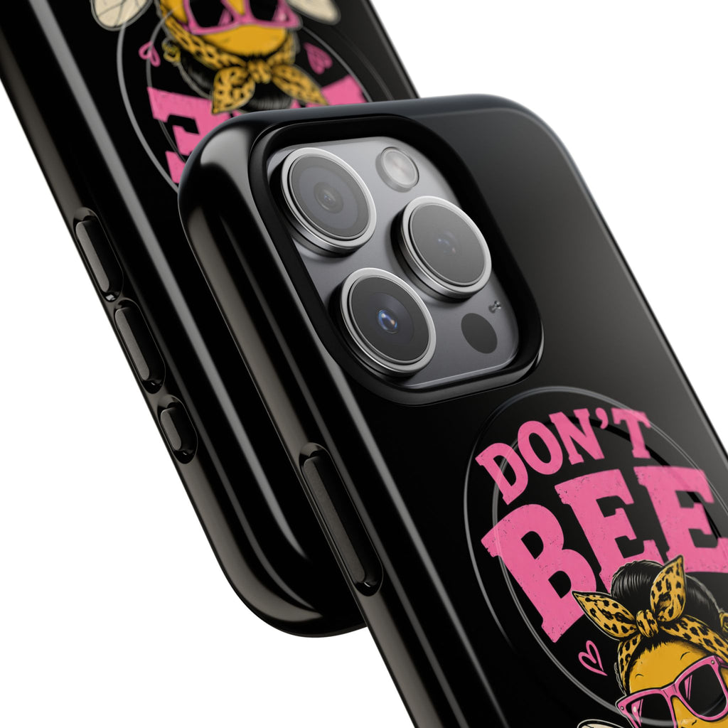Don't Bee a Buster Phone Case — Cute "Bee Kind" Tough Magnetic Case