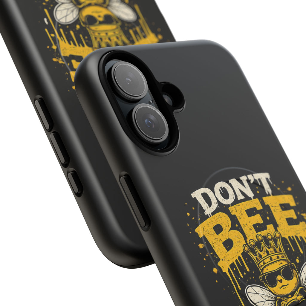Don’t Bee a Buster Phone Case — Tough Magnetic Protective Case