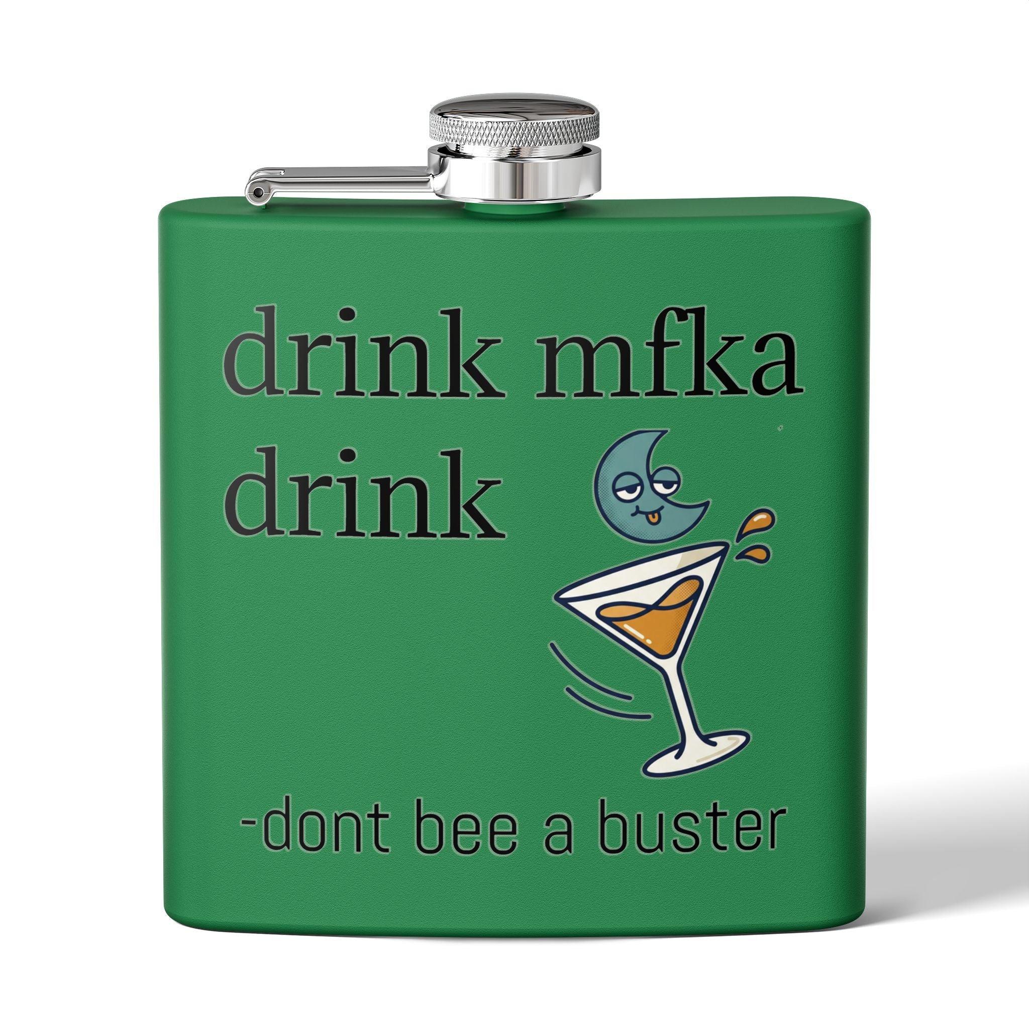 Flask — "drink mfka drink" Stainless Steel 6oz Hip Flask with Cocktail Moon Design
