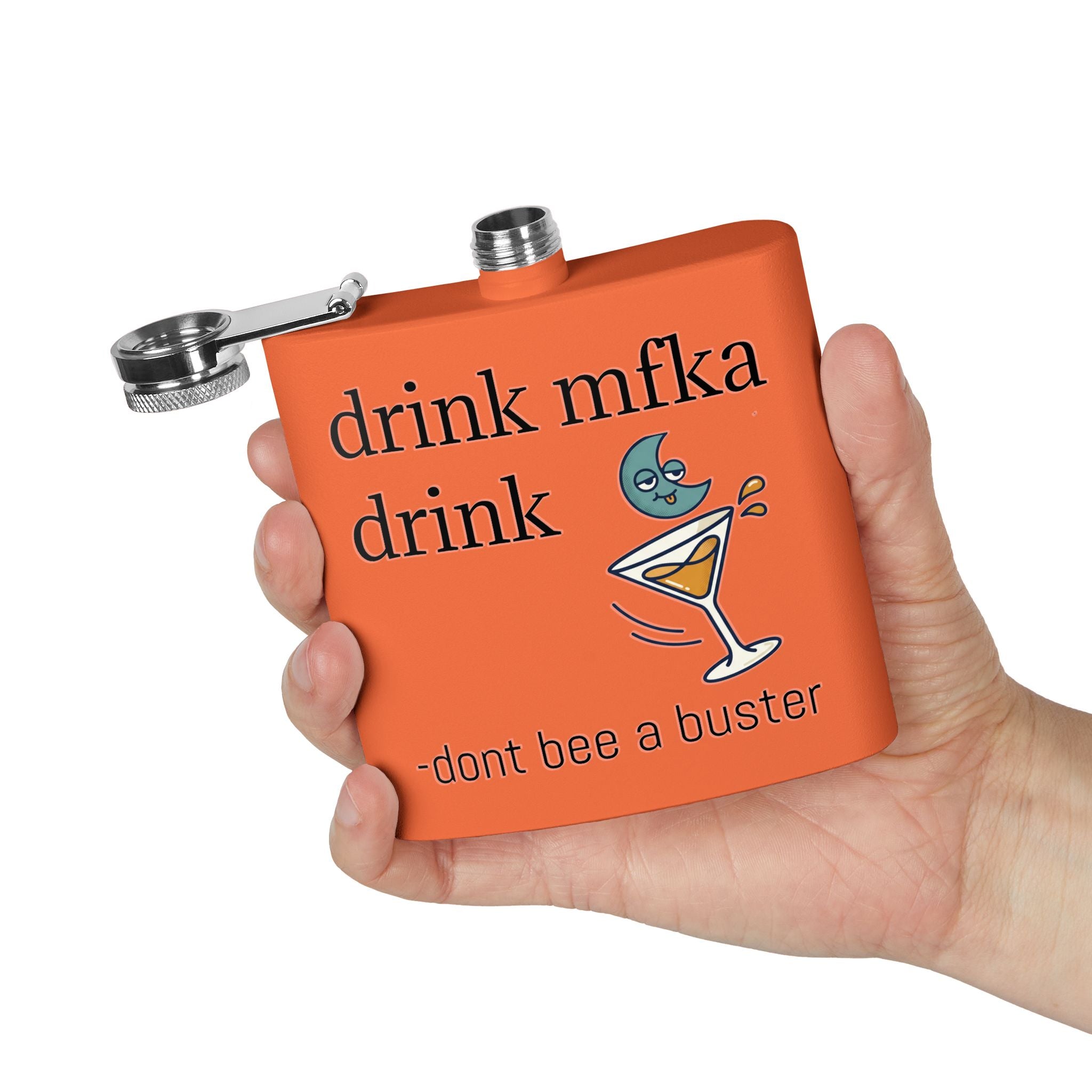 Flask — "drink mfka drink" Stainless Steel 6oz Hip Flask with Cocktail Moon Design