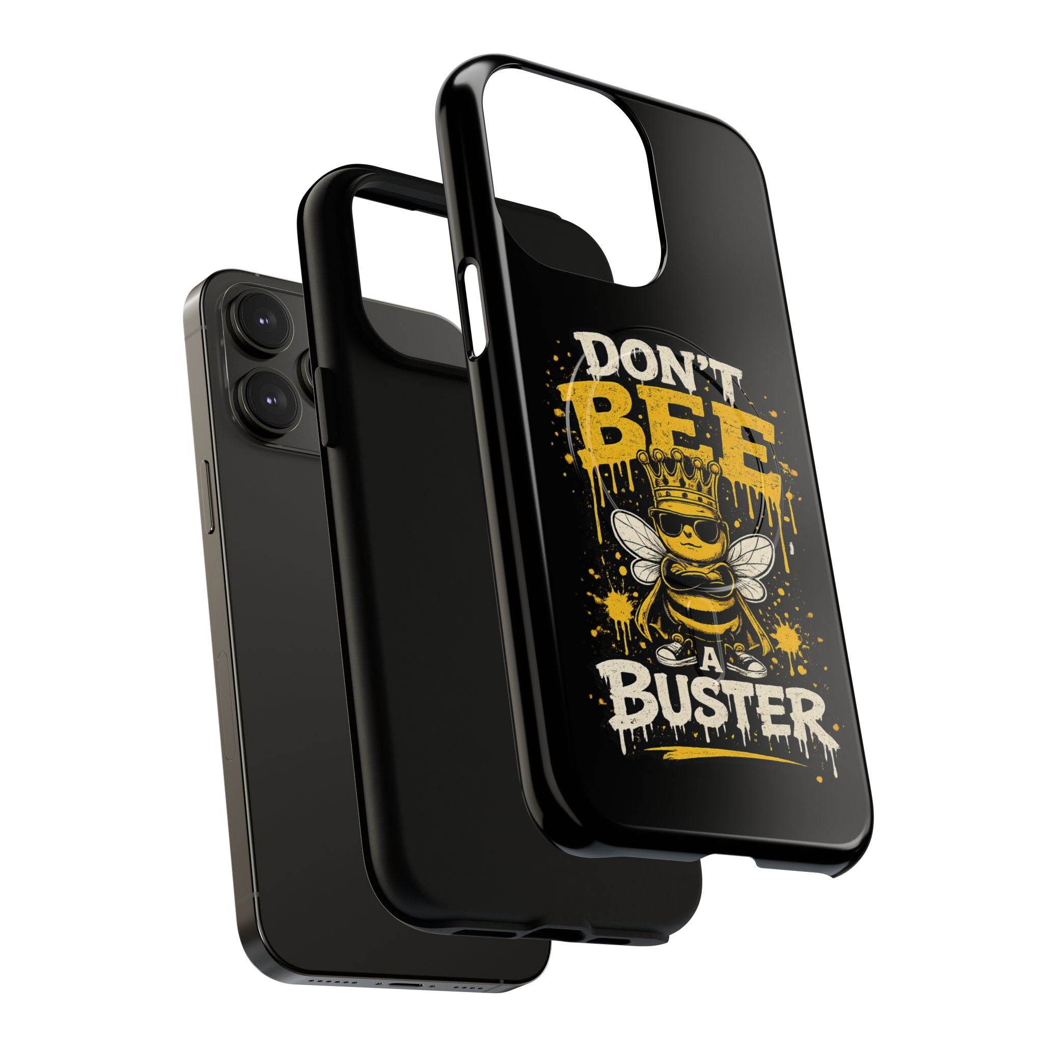 Don’t Bee a Buster Phone Case — Tough Magnetic Protective Case