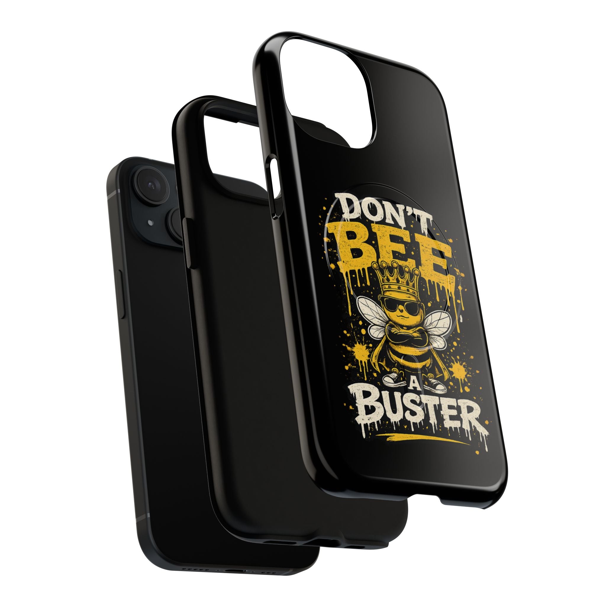 Don’t Bee a Buster Phone Case — Tough Magnetic Protective Case