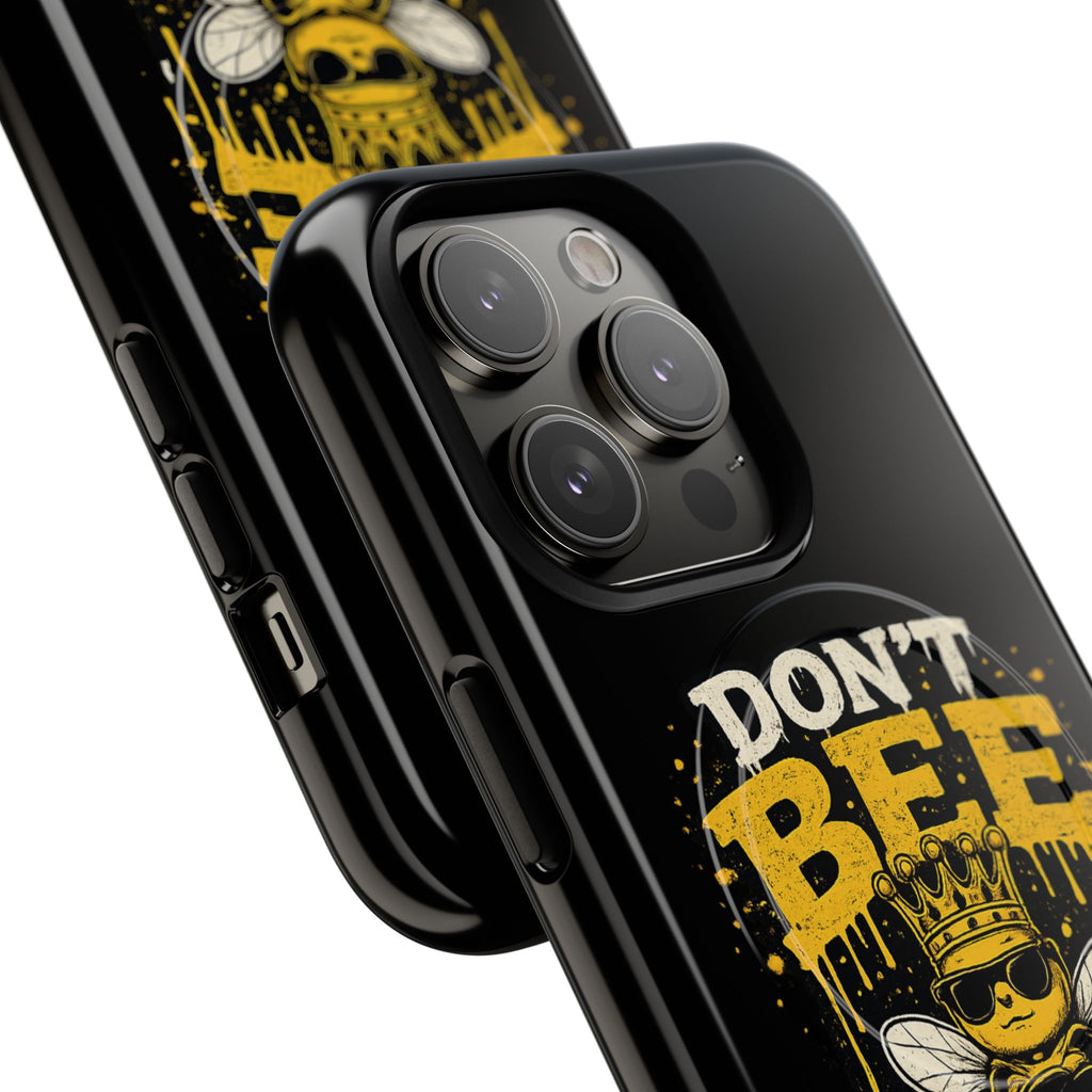 Don’t Bee a Buster Phone Case — Tough Magnetic Protective Case