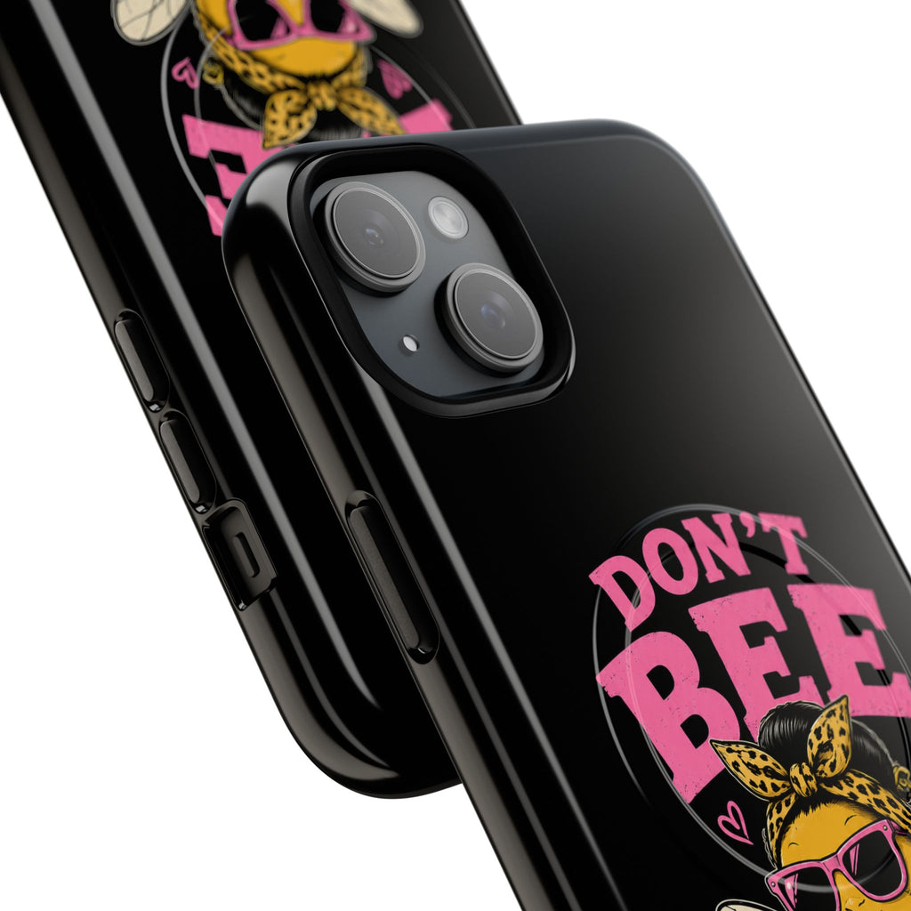 Don't Bee a Buster Phone Case — Cute "Bee Kind" Tough Magnetic Case