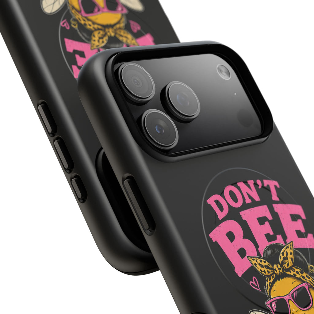 Don't Bee a Buster Phone Case — Cute "Bee Kind" Tough Magnetic Case
