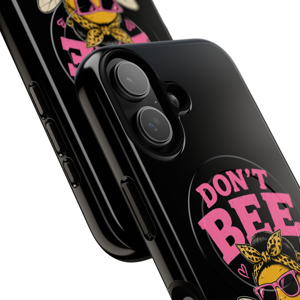 Don't Bee a Buster Phone Case — Cute "Bee Kind" Tough Magnetic Case